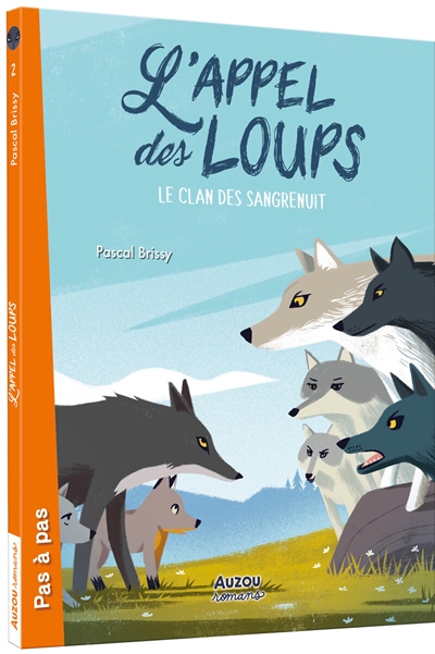 L'appel des loups-Le clan des Sangrenuit