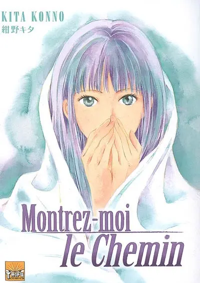 Montrez-moi le chemin