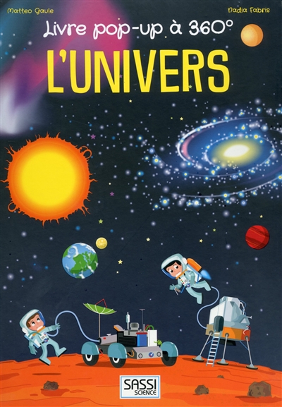 L'Univers : livre pop-up à 360°