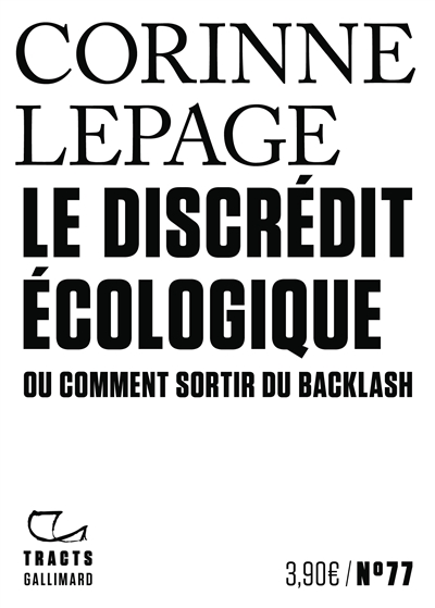 Le discrédit écologique ou...