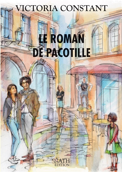 Le roman de Pacotille