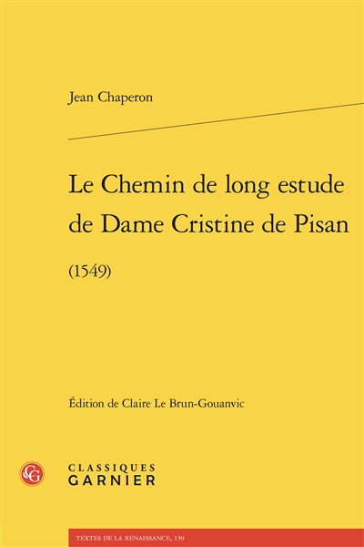 Le chemin de long estude de dame Cristine de Pisan (1549)