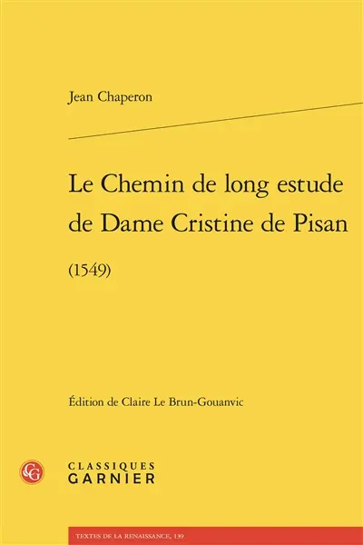 Le chemin de long estude de dame Cristine de Pisan (1549)