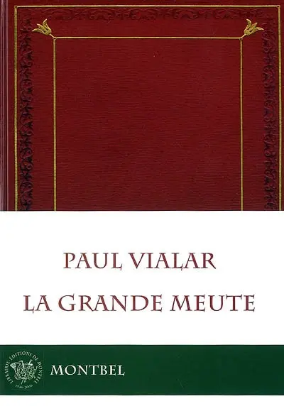 La grande meute