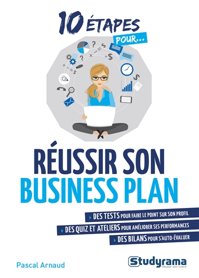 10 étapes pour réussir son...