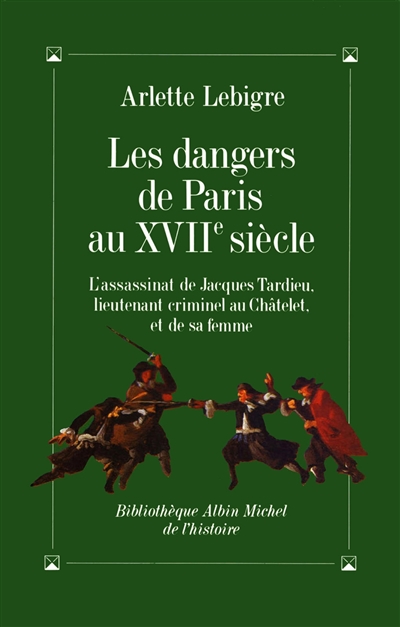 Les dangers de Paris au...