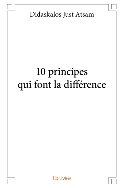 10 principes qui font la...