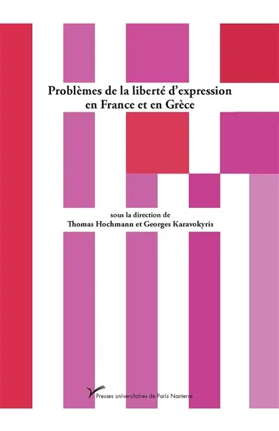 Problèmes de la liberté d'expression en France et en Grèce