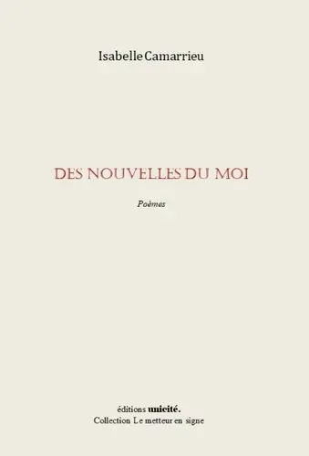 Des nouvelles du moi