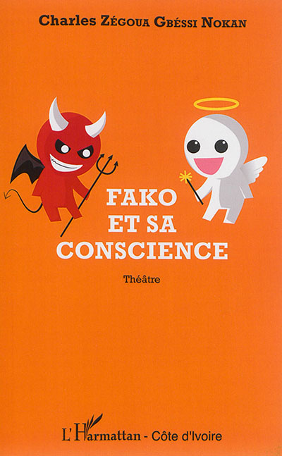 Fako et sa conscience : théâtre