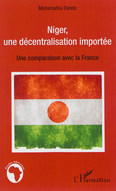 Niger, une décentralisation importée : une comparaison avec la France