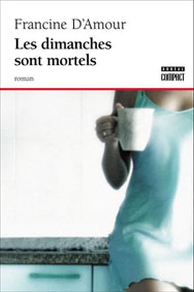 Les dimanches sont mortels