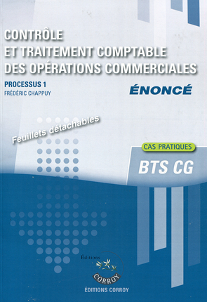 Contrôle et traitement comptable des opérations commerciales, énoncé : processus 1 du BTS CG