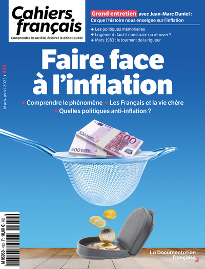 Cahiers français, n° 432. Faire face à l'inflation