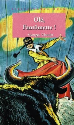 Olé, Fantômette