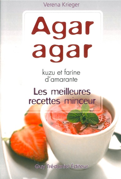 Agar-agar, kuzu et farine d'amarante : les meilleures recettes