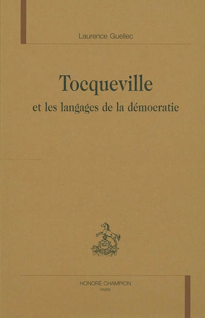 Tocqueville et les langages de la démocratie
