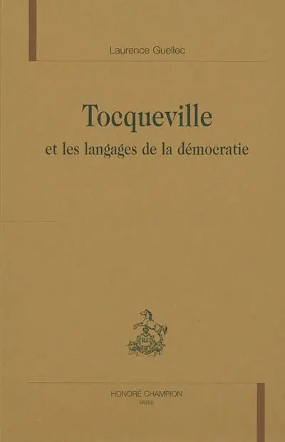Tocqueville et les langages de la démocratie
