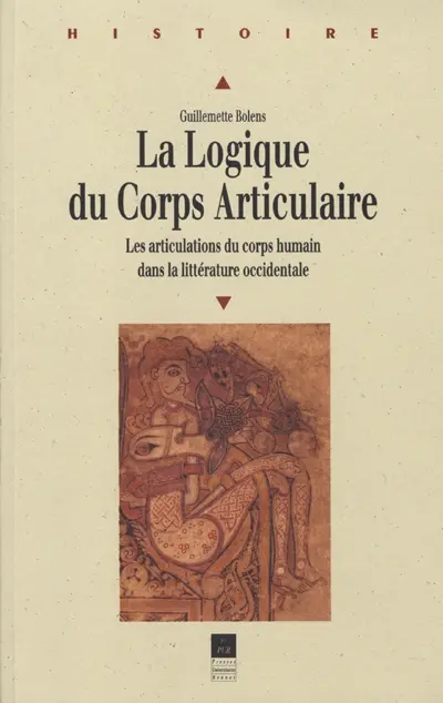 La logique du corps articulaire : les articulations du corps humain dans la littérature occidentale