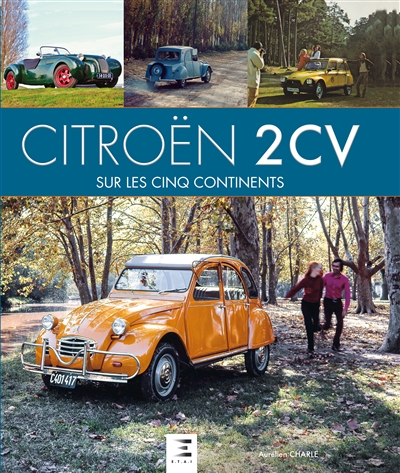 Citroën 2 CV sur les cinq continents