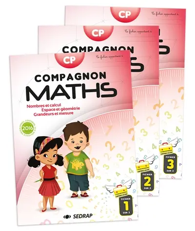 Compagnon maths CP : nombres et calculs, grandeurs et mesures, espace et géométrie