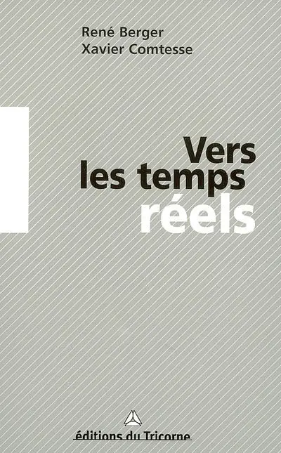 Vers les temps réels