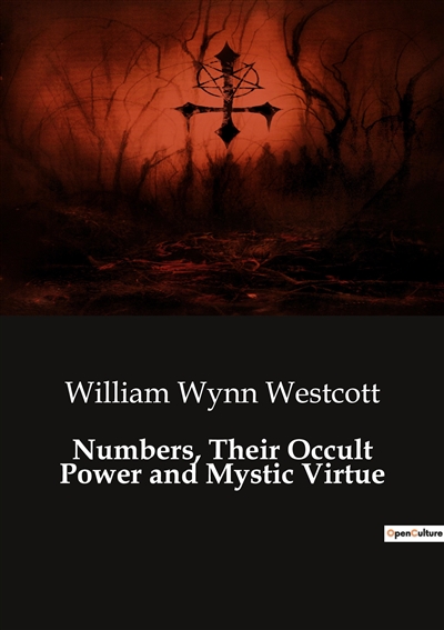 Numbers, Their Occult Power...
