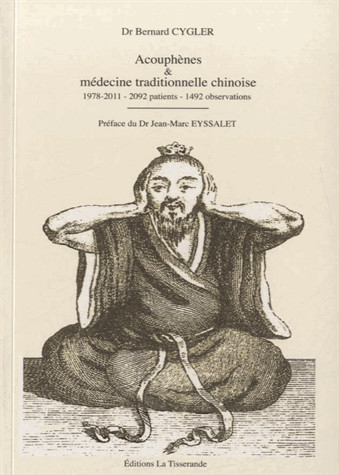 Acouphènes & médecine traditionnelle chinoise : 1978-2011, 2.092 patients, 1.492 observations