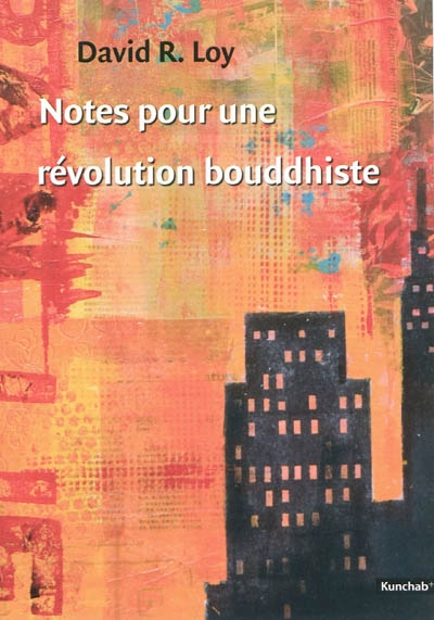 Notes pour une révolution bouddhiste