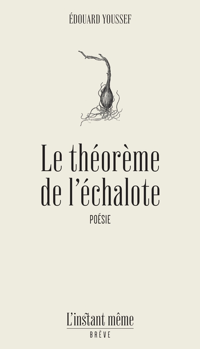 Le théorème de l’échalote