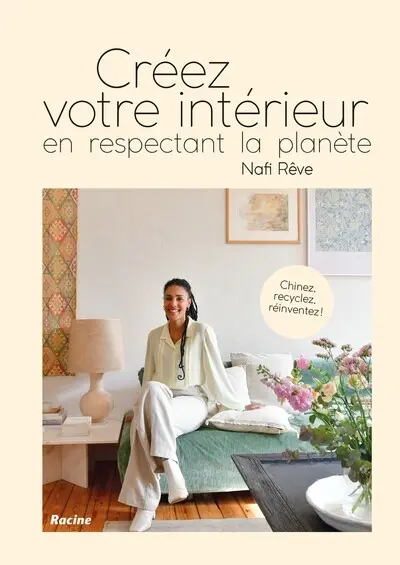 Créez votre intérieur en respectant la planète : chinez, recyclez, réinventez !