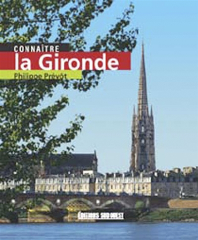 Connaître la Gironde