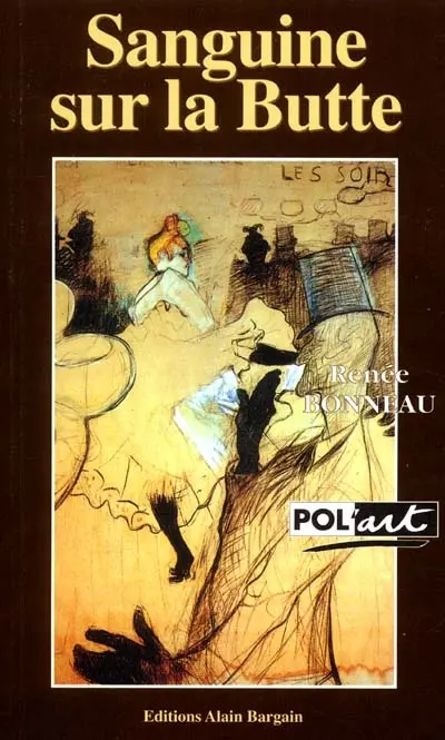 Sanguine sur la Butte