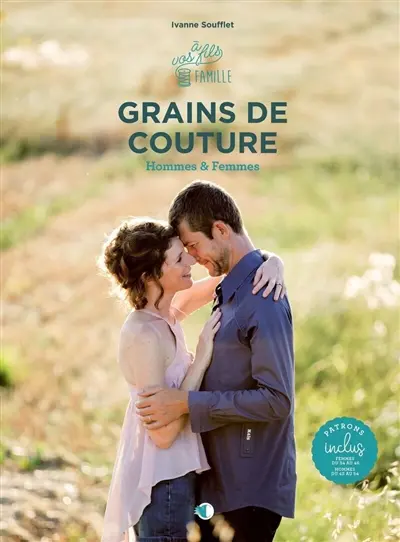 Grains de couture : hommes & femmes : du 34 (XS) au 46 (L) pour les modèles femmes, et du 42 (XS) au 54 (XL) pour les modèles hommes