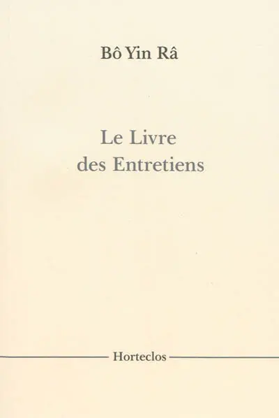 Le livre des entretiens