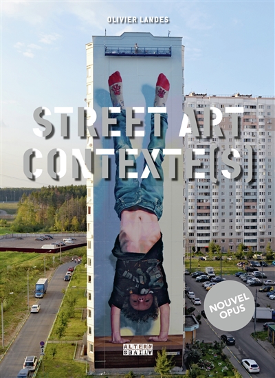 Street art contexte(s). Vol. 2