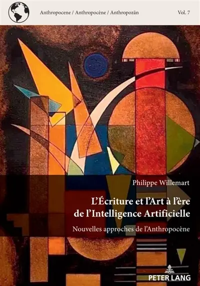 L'écriture et l'art : nouvelles approches de l'anthropocène