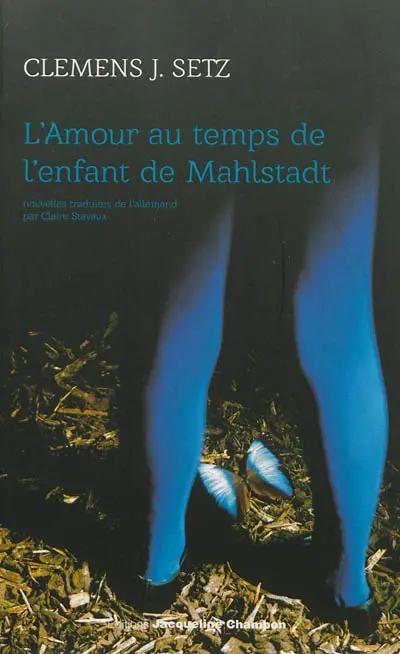L'amour au temps de l'enfant de Mahlstadt