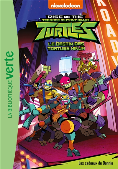Le destin des Tortues ninja. Vol. 4. Les cadeaux de Donnie. Rise of the teenage mutant ninja Turtles. Vol. 4. Les cadeaux de Donnie