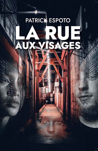 La rue aux visages