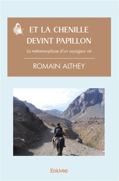 Et la chenille devint...