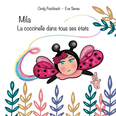 Mila la coccinelle dans...
