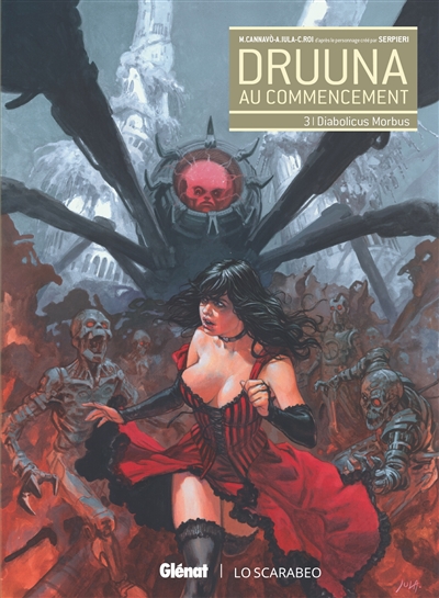 Druuna : au commencement. Vol. 3. Diabolicus morbus