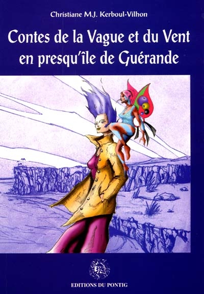 Les contes de la vague et du vent en presqu'île de Guérande