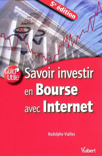 Savoir investir en Bourse avec Internet