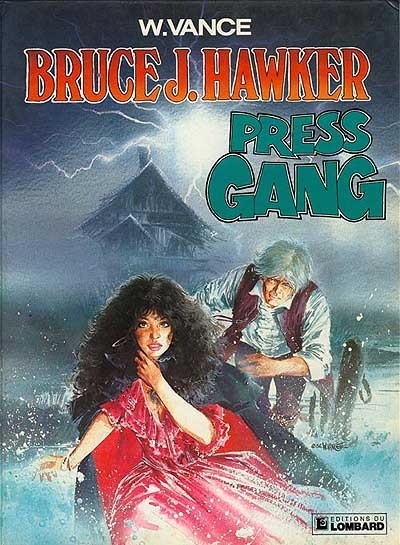 Bruce J. Hawker. Vol. 3. Press gang