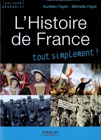 L'histoire de France : des origines à nos jours