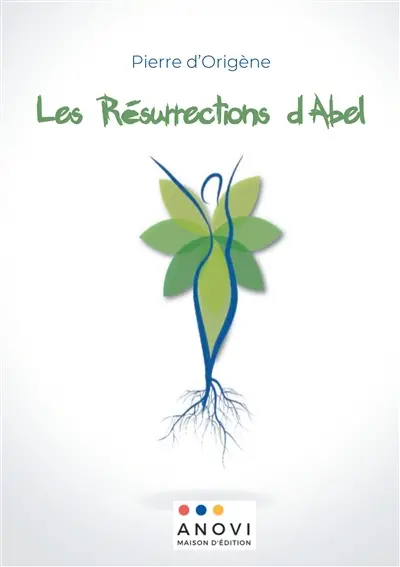 Les Résurrections d'Abel