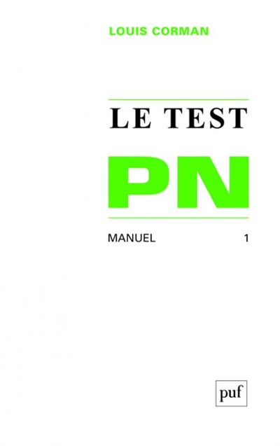 Le Test P.N. : manuel. Vol. 1