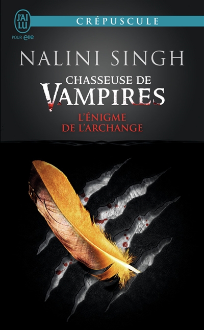 Chasseuse de vampires. Vol. 8. L'énigme de l'archange